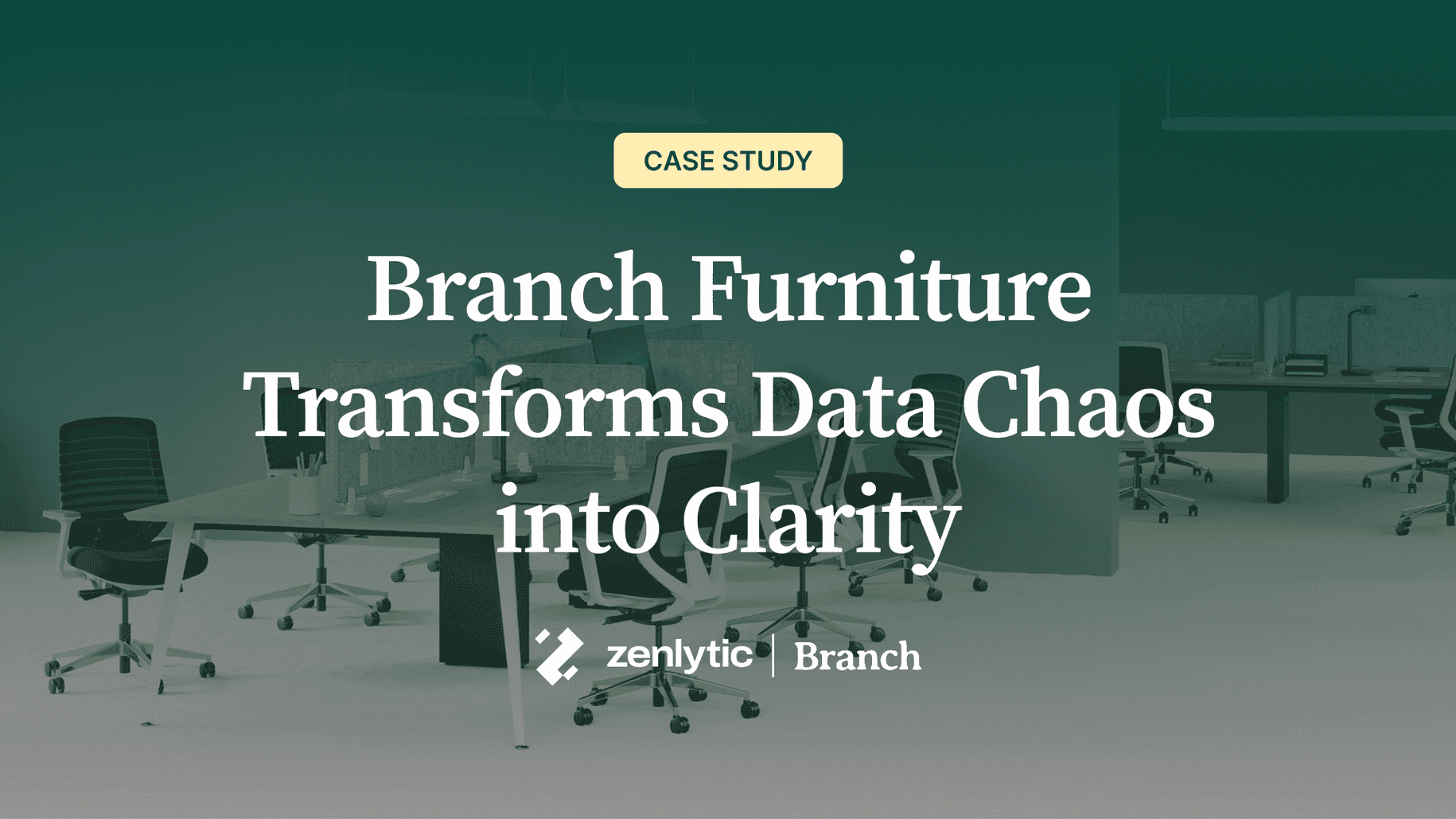 Branch Furniture and Zenlytic
